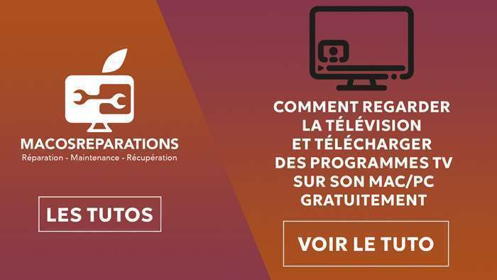 Comment regarder la télévision et télécharger des programmes TV sur son Mac/PC Gratuitement